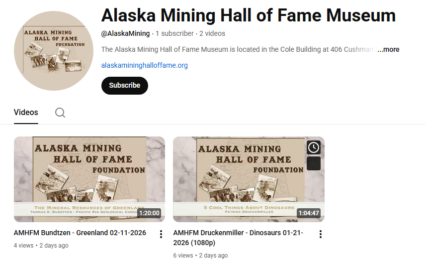 Alaska Mining Hall of Fame Museum – YouTube Channel
